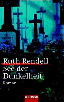 See der Dunkelheit (9783442055302) by Ruth Rendell