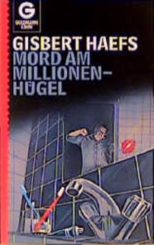 Mord am MillionenhÃ¼gel (9783442056132) by Gisbert Haefs