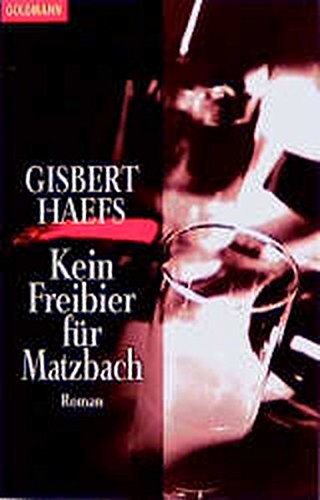 9783442059775: Kein Freibier fr Matzbach