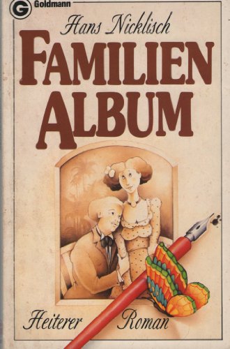 Familien-Album - Nicklisch, Hans