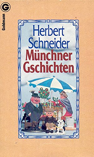 Beispielbild für Münchner Gschichten. zum Verkauf von Versandantiquariat Felix Mücke