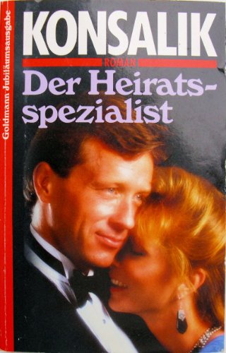 Der Heiratsspezialist (9783442064588) by Konsalik