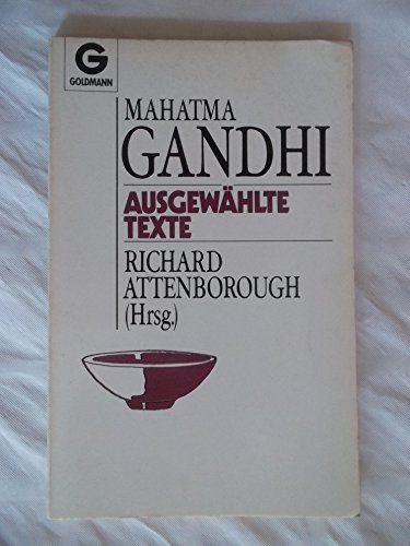 Ausgewählte Texte : Hrsg. v. Richard Attenborough