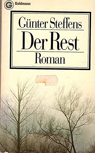 9783442066339: Der Rest. Roman.