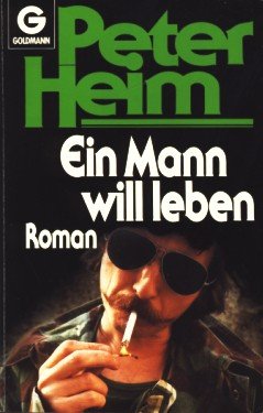 Stock image for Ein Mann will leben for sale by Eichhorn GmbH