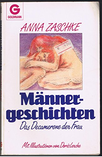 Beispielbild fr Mnnergeschichten. Das Decamerone der Frau. zum Verkauf von DER COMICWURM - Ralf Heinig