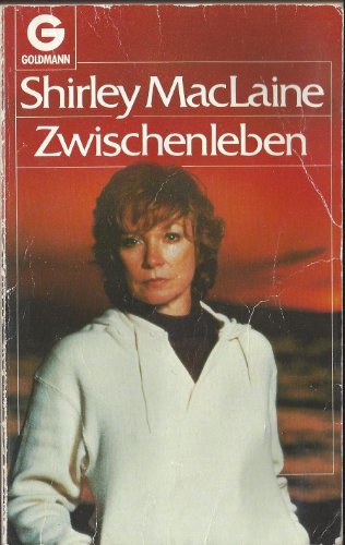 Stock image for Zwischenleben. (Tb) Neu durchgesehene Ausgabe (deutsche bersetzung von 'Out on a Limb') for sale by Bildungsbuch