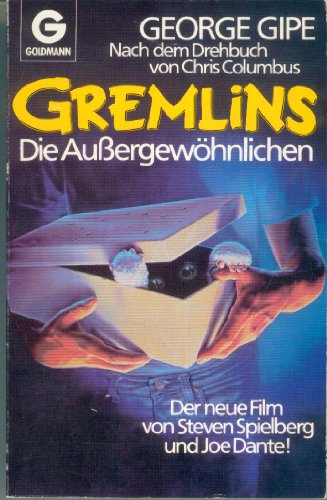 Stock image for Gremlins. Die Auergewhnlichen. Roman. for sale by medimops