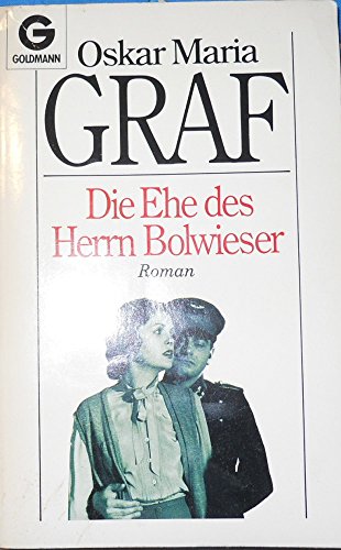 Stock image for Die Ehe des Herrn Bolwieser. Roman. for sale by Versandantiquariat Felix Mcke