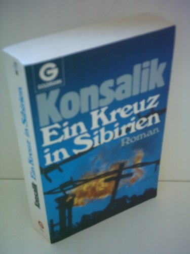 Stock image for Ein Kreuz in Sibirien for sale by WorldofBooks