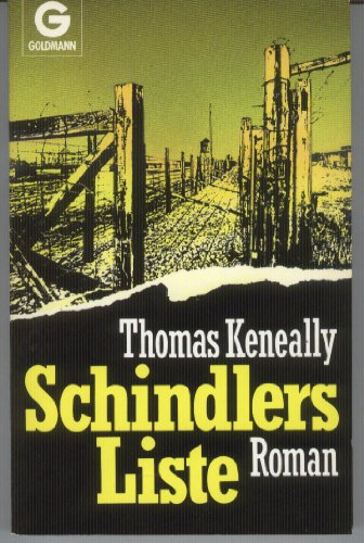 Schindlers Liste : Roman. [Aus d. Engl. von Günther Danehl] / Goldmann ; 6865 - Keneally, Thomas