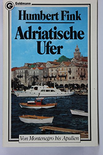 Beispielbild fr Adriatische Ufer zum Verkauf von Versandantiquariat Felix Mcke