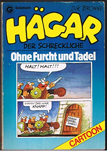 Hägar, der Schreckliche. Ohne Furcht und Tadel., Taschenbuchausgabe.