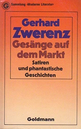 Beispielbild fr Gesnge auf dem Markt. zum Verkauf von Versandantiquariat Felix Mcke