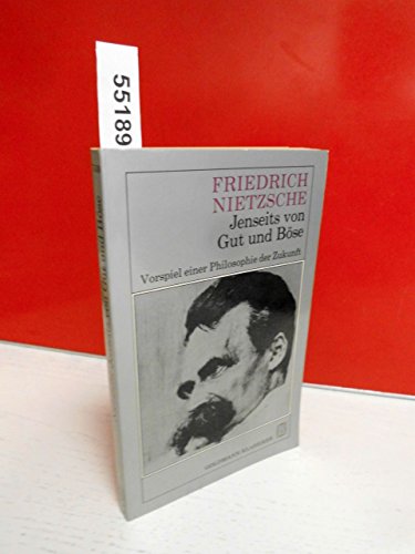 Gesammelte Werke. 10 Bände im Schuber / Jenseits von Gut und Böse Vorspiel einer Philosophie der Zukunft - Nietzsche, Friedrich