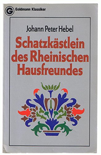 Beispielbild fr Schatzkstlein des Rheinischen Hausfreundes. zum Verkauf von Versandantiquariat Felix Mcke