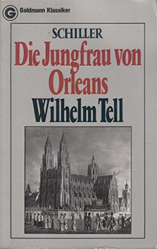 9783442075706: Die Jungfrau von Orleans / Wilhelm Tell.