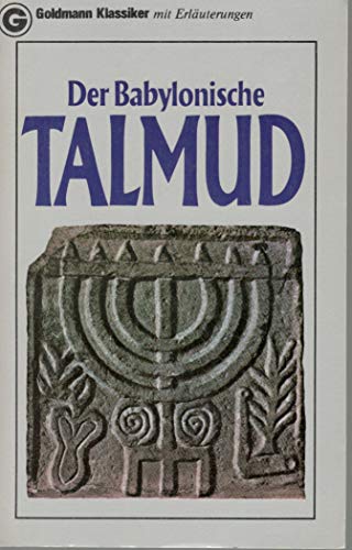 Beispielbild fr Der Talmud - Ausgewhlt, bersetzt und erklrt von Reinhold Meyer zum Verkauf von Antiquariat Hoffmann