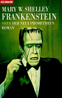 Stock image for Frankenstein oder Der neue Prometheus. for sale by medimops