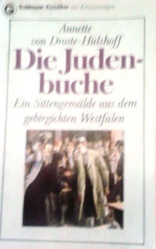 Stock image for Die Judenbuche: Ein Sittengema?lde aus dem gebirgichten Westfalen (Goldmann Klassiker) (German Edition) for sale by SecondSale