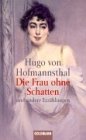 Die Frau ohne Schatten. Und andere ErzÃ¤hlungen. (9783442076949) by Hofmannsthal, Hugo Von