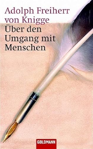 Über den Umgang mit Menschen - Adolph Freiherr von Knigge