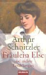 FrÃ¤ulein Else und andere ErzÃ¤hlungen. (9783442077328) by Schnitzler, Arthur; Loquai, Franz