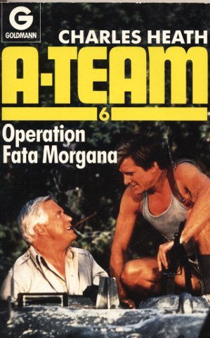 9783442082322: Operation Fata Morgana, Bd 6