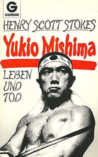 Stock image for Yukio Mishima. Leben und Tod. for sale by medimops