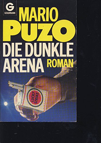9783442085934: Die dunkle Arena. Roman