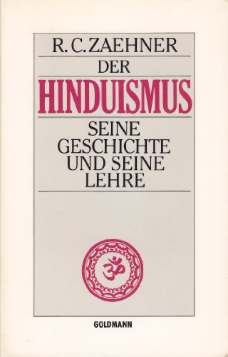 Stock image for Der Hinduismus. Seine Geschichte und seine Lehre. for sale by Versandantiquariat Felix Mcke