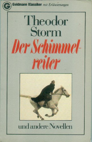 Beispielbild fr Der Schimmelreiter (6570 704). Novelle. zum Verkauf von medimops