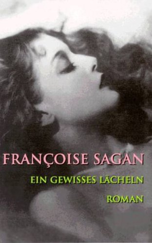 Das Lächeln der Vergangenheit. - Francoise Sagan