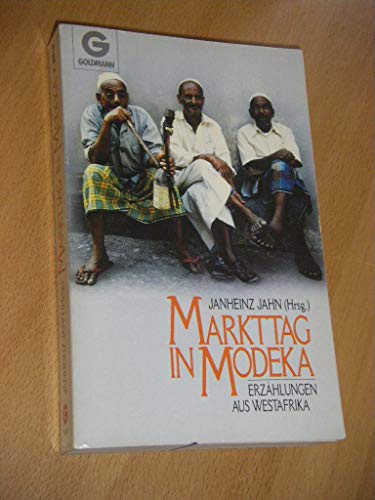 Stock image for Markttag in Modeka. Erzählungen aus Westafrika. for sale by Antiquariat & Verlag Jenior