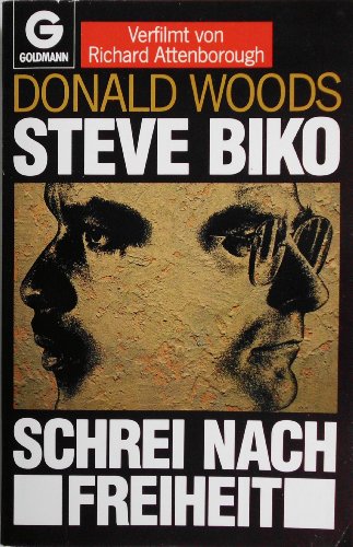 9783442089857: Steve Biko : Schrei nach Freiheit