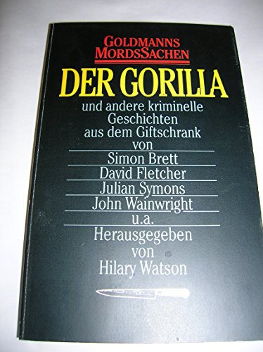 Beispielbild fr Der Gorilla u.a. kriminelle Geschichten zum Verkauf von Eichhorn GmbH