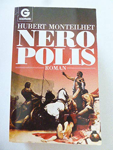 Neropolis. Roman. TB - Hubert Monteilhet