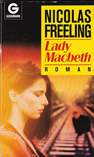 Lady Macbeth : Roman. Goldmann ; 9267 - Freeling, Nicolas