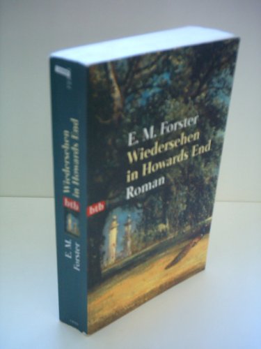 Wiedersehen in Howards End. Roman. Aus dem Englischen von Egon Pöllinger. Originaltitel: Howards End. - (=Goldmann 9284). - Forster, E. M.