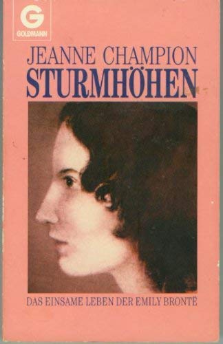 Stock image for Sturmhhen. Das einsame Leben der Emily Bronte for sale by Hylaila - Online-Antiquariat