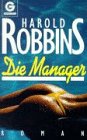 Die Manager. Roman. (9783442094264) by [???]