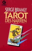 Tarot des Narren. Roman.