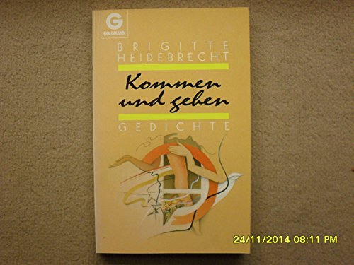 Stock image for Kommen und gehen for sale by Versandantiquariat Felix Mcke