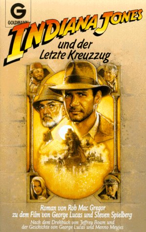 Stock image for Indiana Jones und der letzte Kreuzzug. for sale by medimops