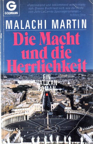 Beispielbild fr Die Macht und die Herrlichkeit. Ein Vatikan- Roman. zum Verkauf von medimops