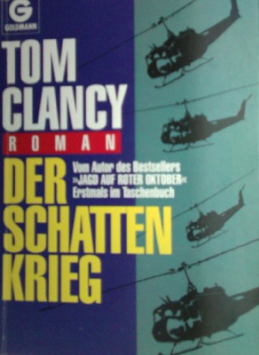 Der Schattenkrieg (Goldmann Allgemeine Reihe) - Clancy, Tom