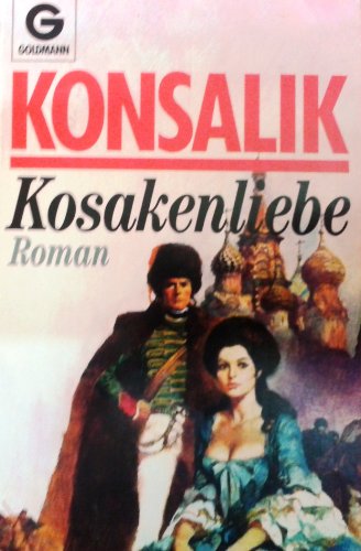 Stock image for Kosakenliebe. Roman. for sale by Wonder Book