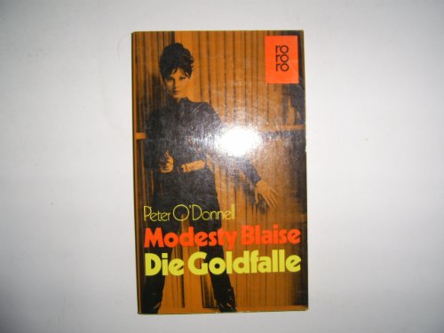 Beispielbild fr Modesty Blaise. Die Goldfalle. Roman. zum Verkauf von medimops