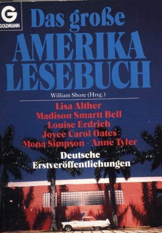 Das grosse Amerika-Lesebuch / hrsg. von William Shore