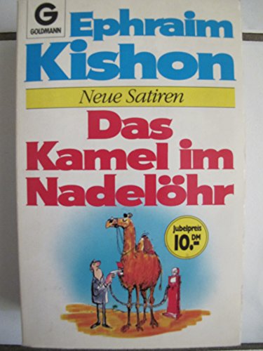 Stock image for Das Kamel im Nadel hr - Neue Satiren for sale by WorldofBooks